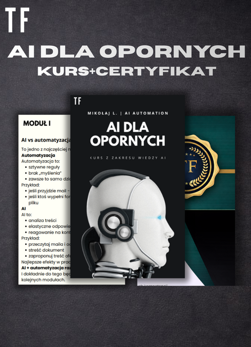 AI DLA OPORNYCH |KURS| |E-book| |Certyfikat|